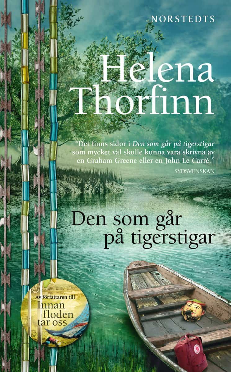 Helena Thorfinn : Den som går på tigerstigar