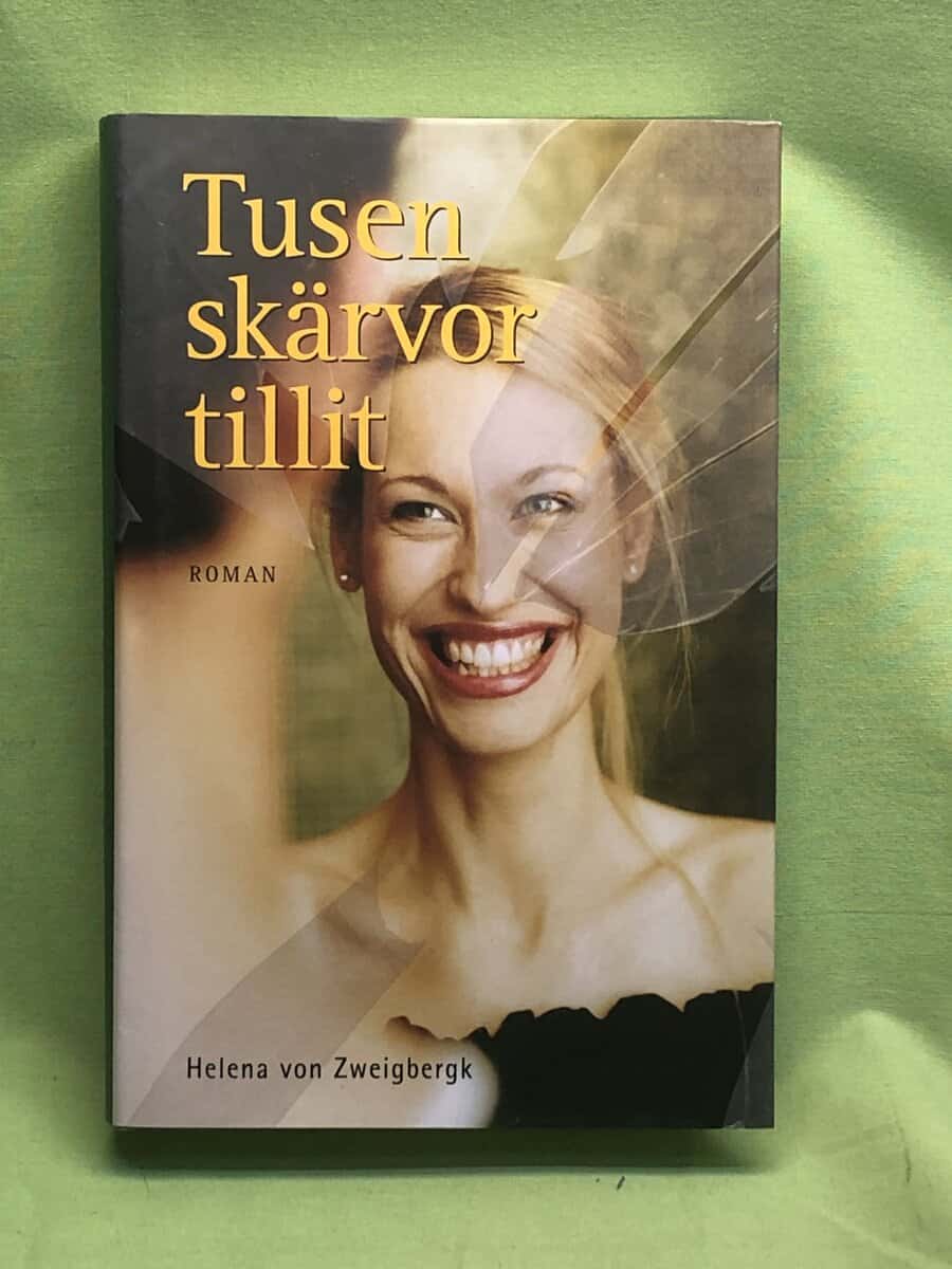 Helena von Zweigbergk : Tusen skärvor tillit