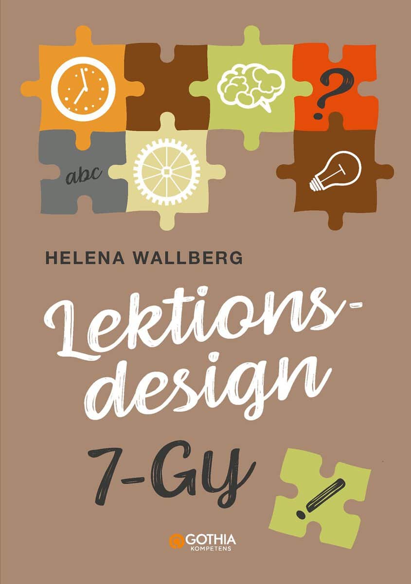 Helena Wallberg : Lektionsdesign 7–Gy