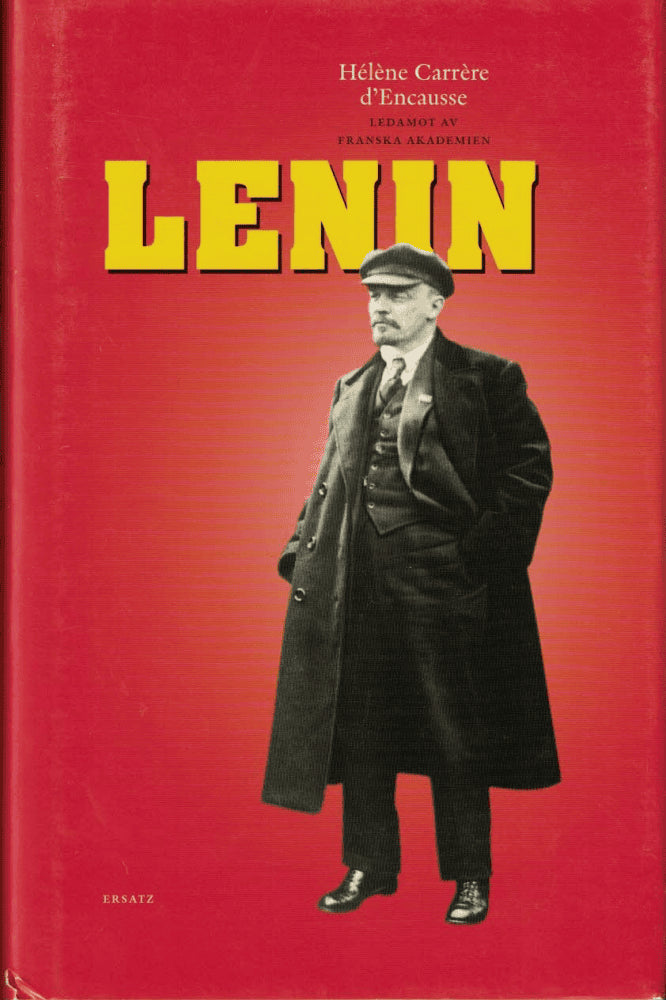 Hélène Carrère d'Encausse : Lenin