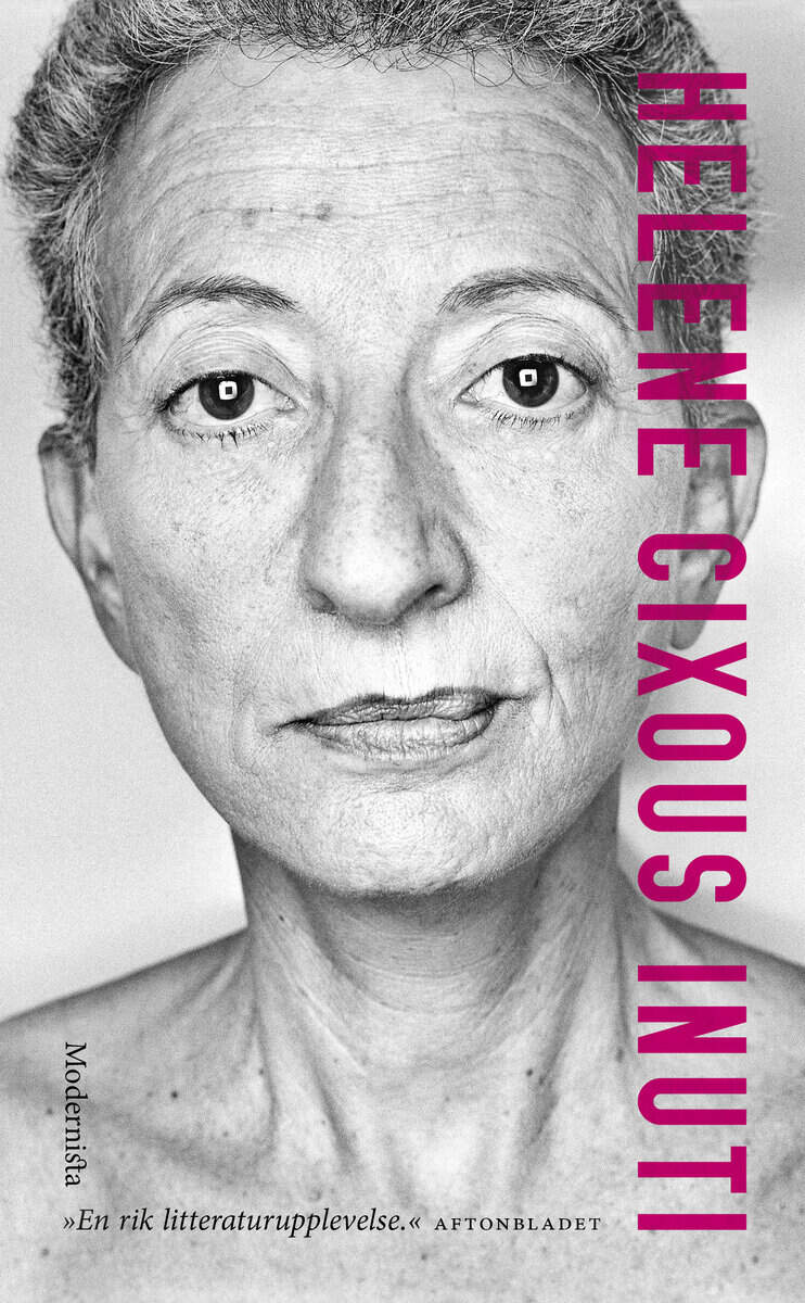 Hélène Cixous : Inuti