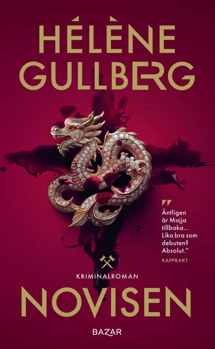 Hélène Gullberg : Novisen