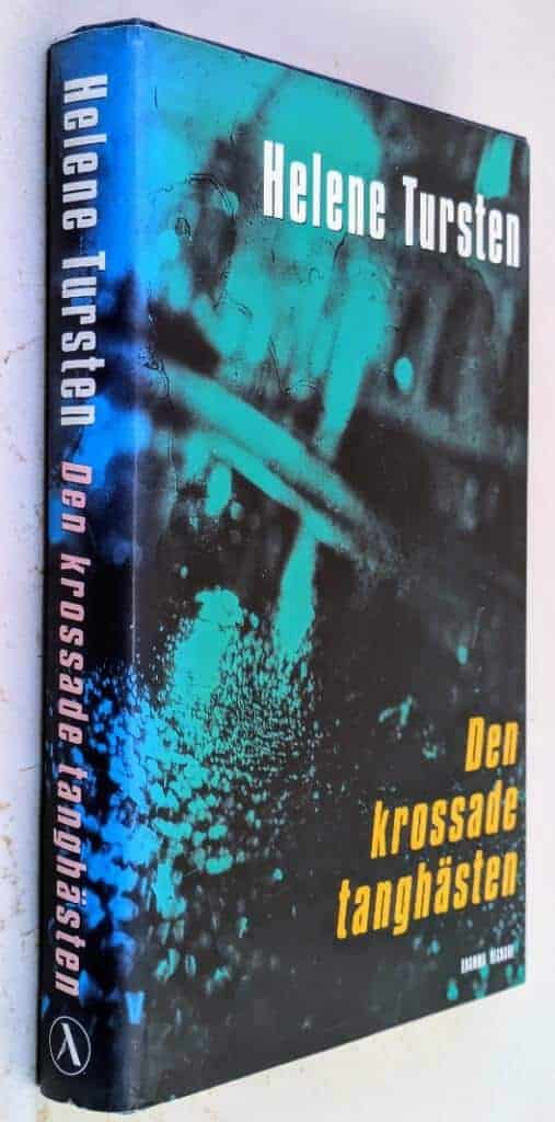 Helene Tursten : Den krossade tanghästen - Irene Huss - Bok 1