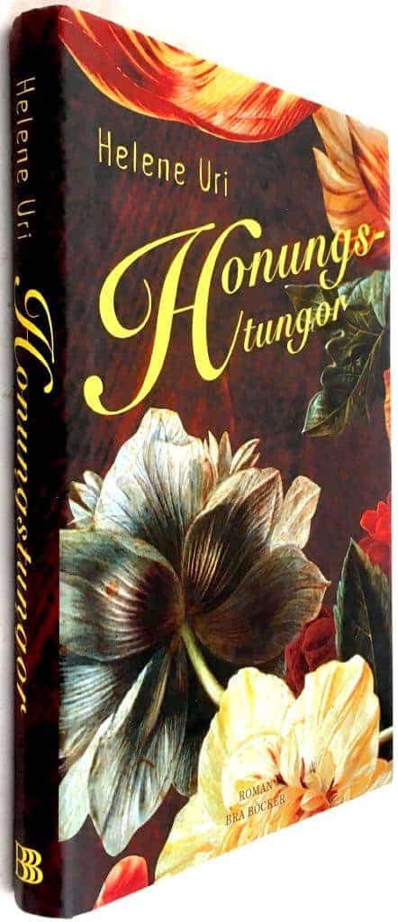 Helene Uri : Honungstungor