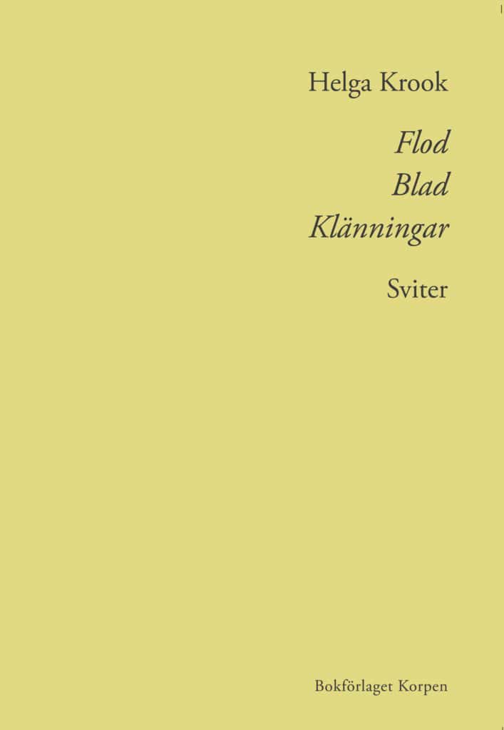 Helga Krook : Flod Blad Klänningar