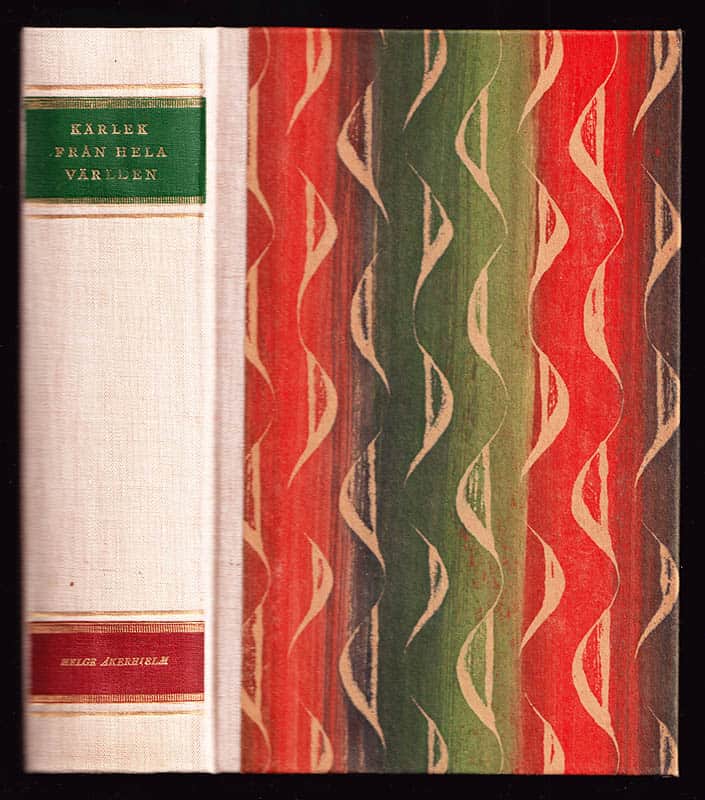 Helge Åkerhielm : Kärlek från hela världen