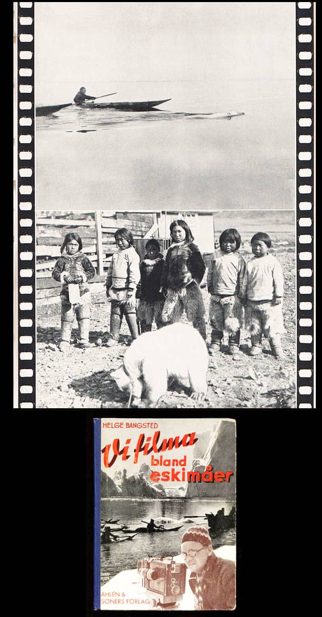 Helge Bangsted : Vi filma bland eskimåer