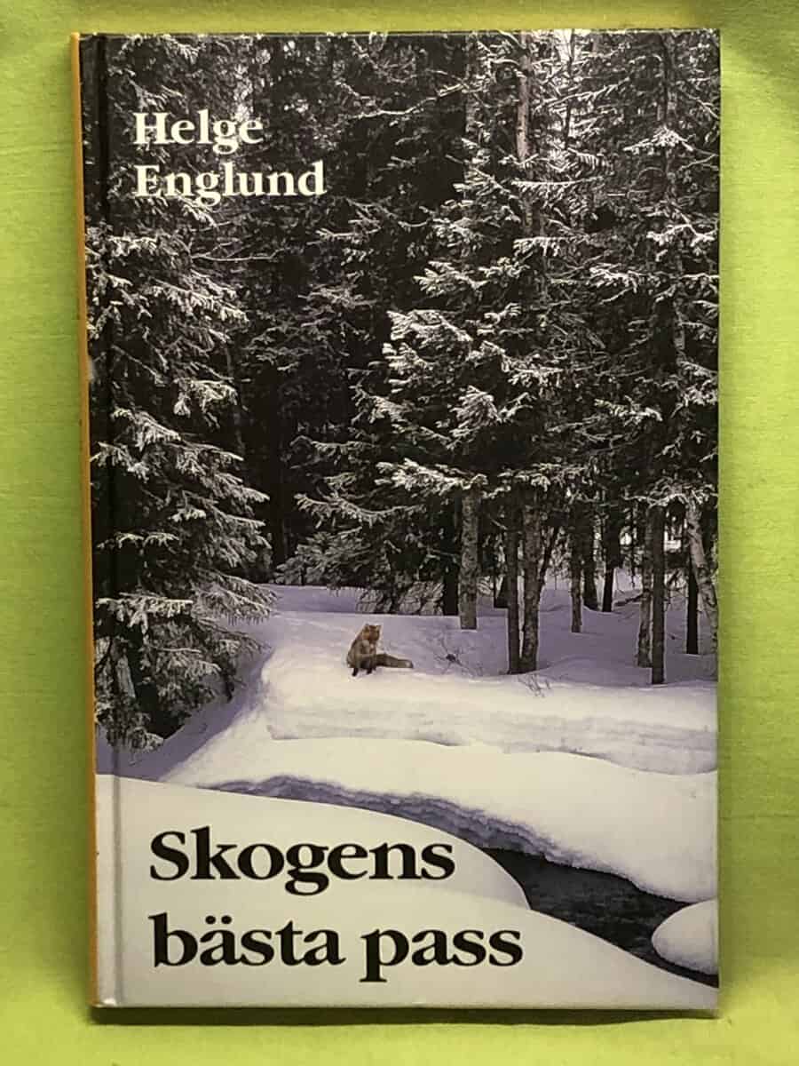 Helge Englund : Skogens bästa pass