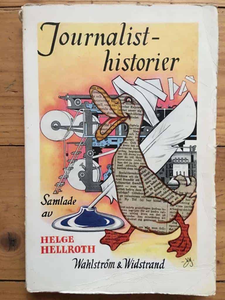 Helge Hellroth : Journalisthistorier