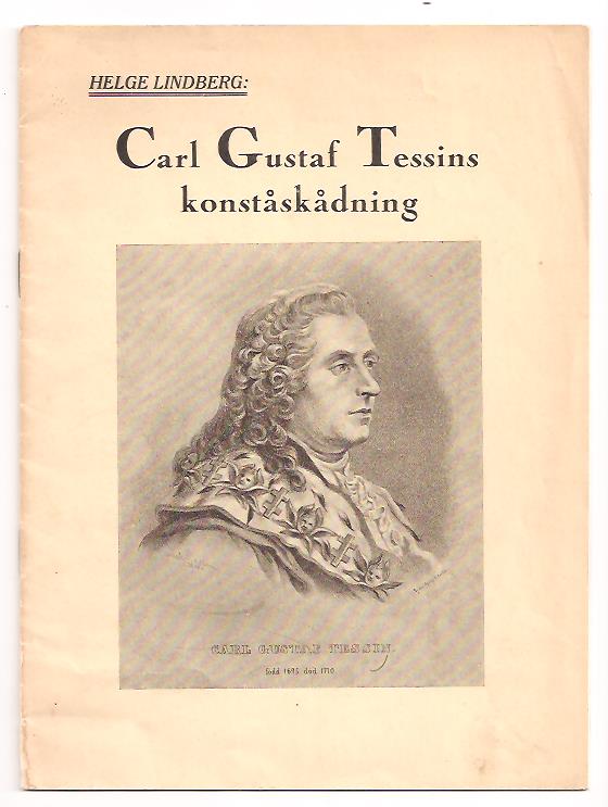 Helge. Lindberg : Carl Gustaf Tessins konståskådning.