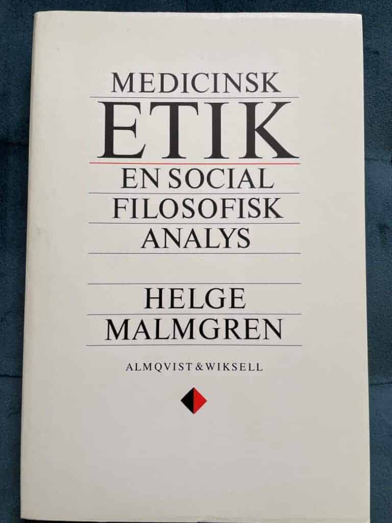 Helge Malmgren : Medicinsk etik