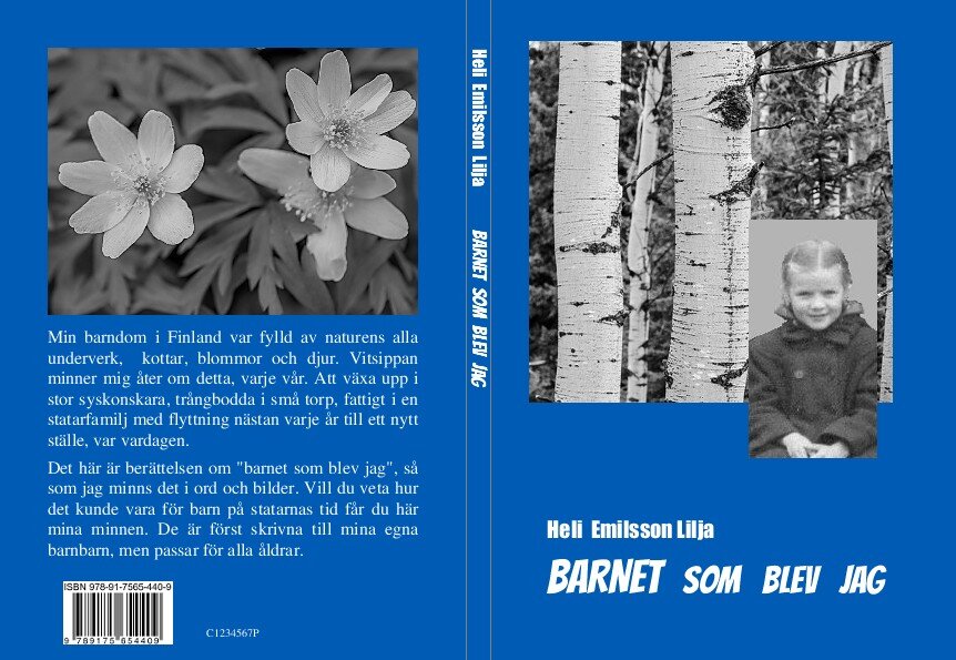 Heli Emilsson Lilja : Barnet som blev jag