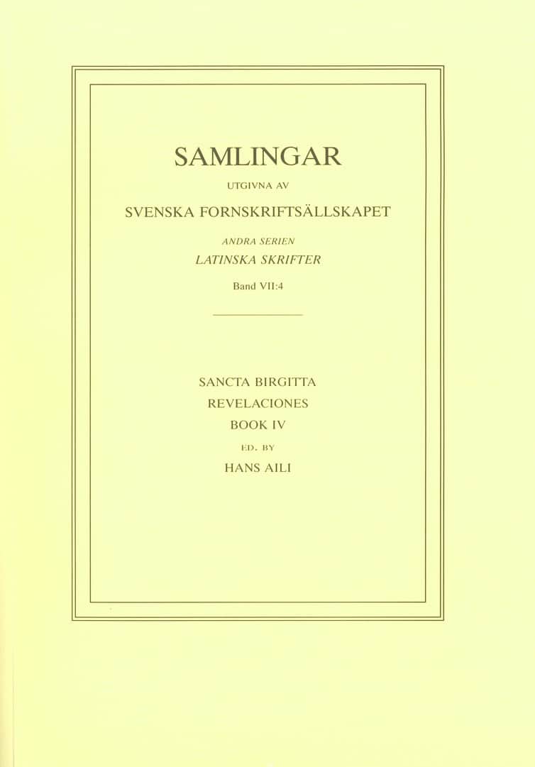 Heliga Birgitta : Revelaciones Book 4 / Lib. 4