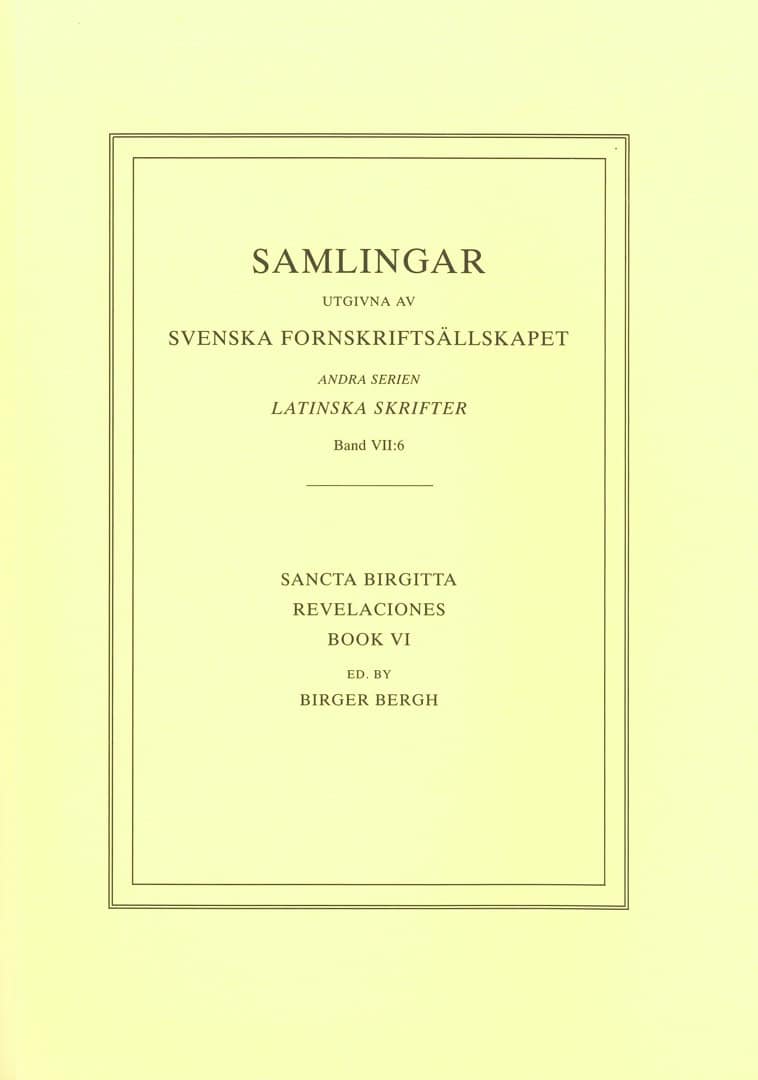 Heliga Birgitta : Serie 2. Latinska skrifter