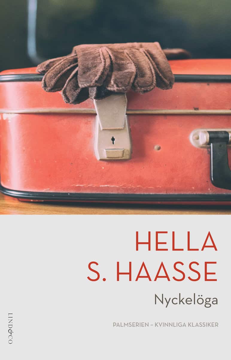 Hella S. Haasse : Nyckelöga