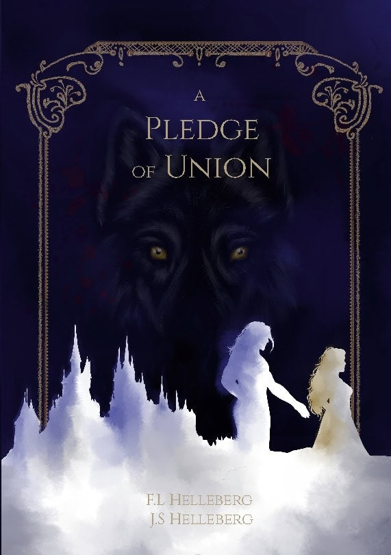 Helleberg, F. L. ; Helleberg, J. S. : A pledge of union