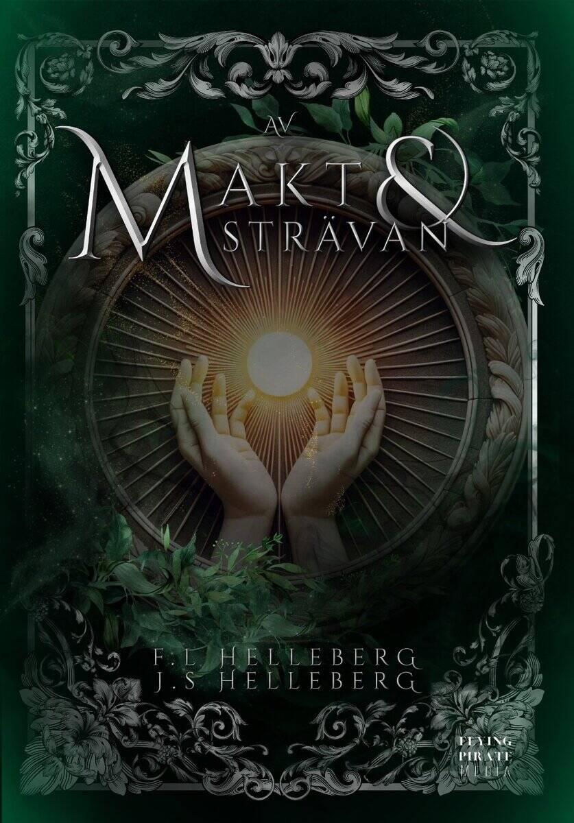 Helleberg, Fia ; Helleberg, Jonny : Av makt och strävan