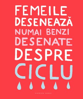 Hellgren, Joanna ; Olausson, Sara : Femeile deseneaza numai benzi desenate despre ciclu