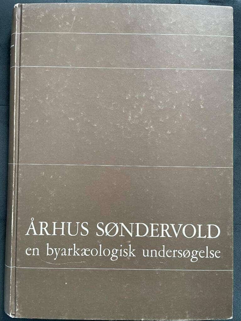 Hellmuth Andersen, H. ; Crabb, P. J. ; Madsen, Hans Jørgen : Århus Søndervold