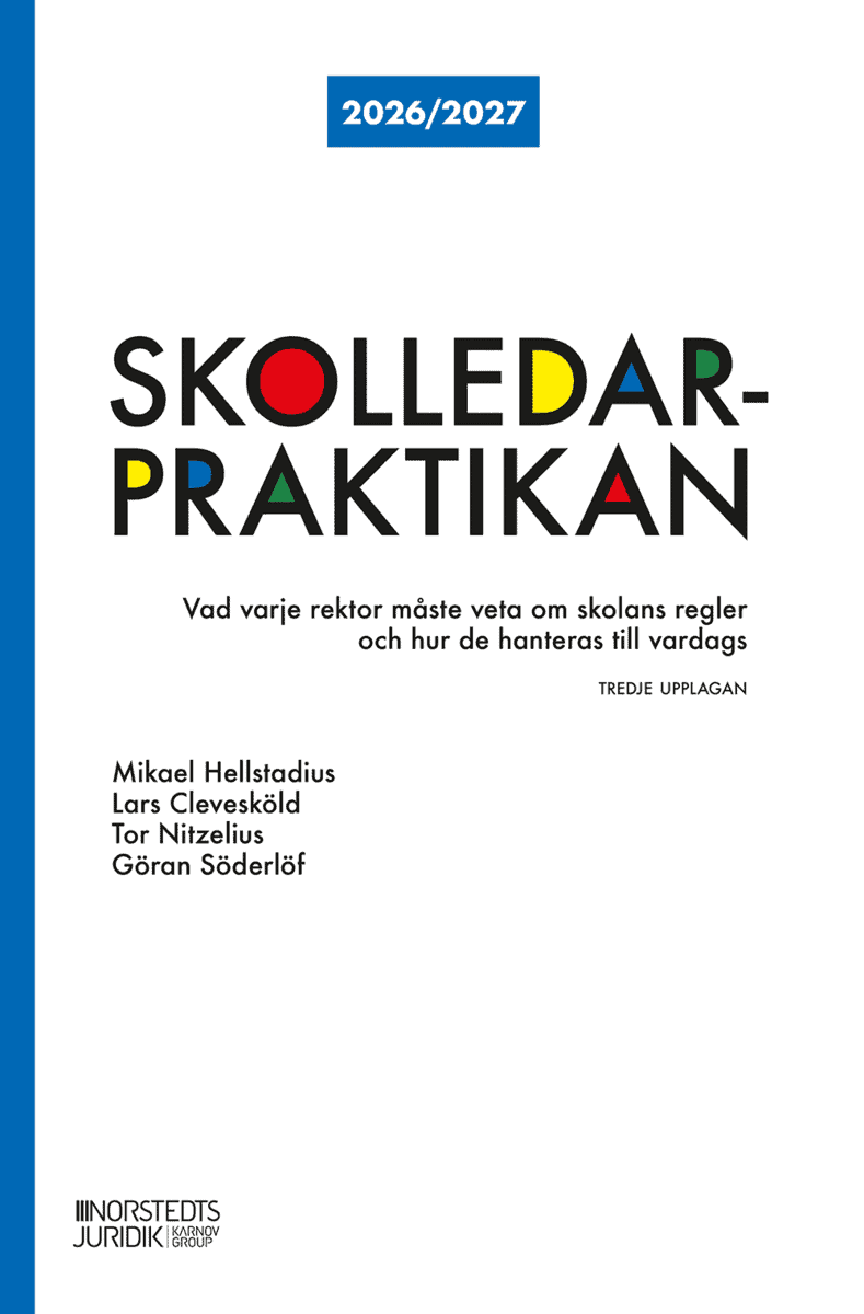 Hellstadius, Mikael ; Clevesköld, Lars ; Nitzelius, Tor ; Söderlöf, Göran : Skolledarpraktikan 2026/2027