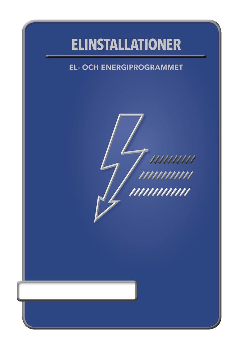Hellström , Hans ; Andersson, Rickard : Elinstallationer