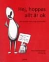 Hellströmer, Ann ; By, Ulrika : Hej, hoppas allt är ok : att samtala med unga brottsoffer