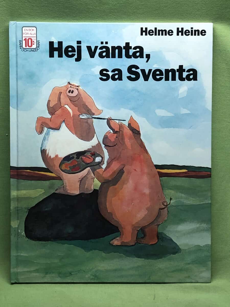 Helme Heine : Hej vänta, sa Sventa