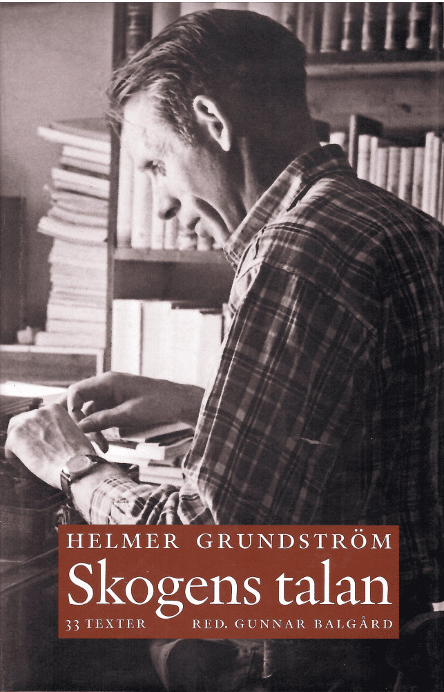Helmer Grundström : Skogens talan
