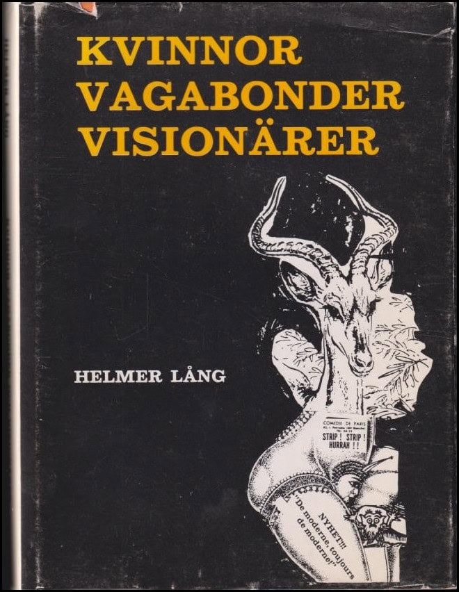 Helmer Lång : Kvinnor, vagabonder och visionärer