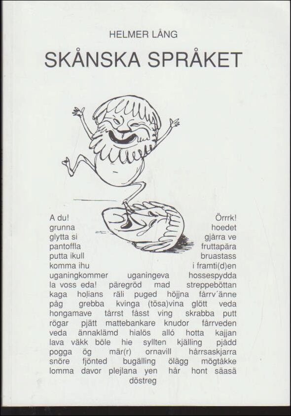 Helmer Lång : Skånska språket