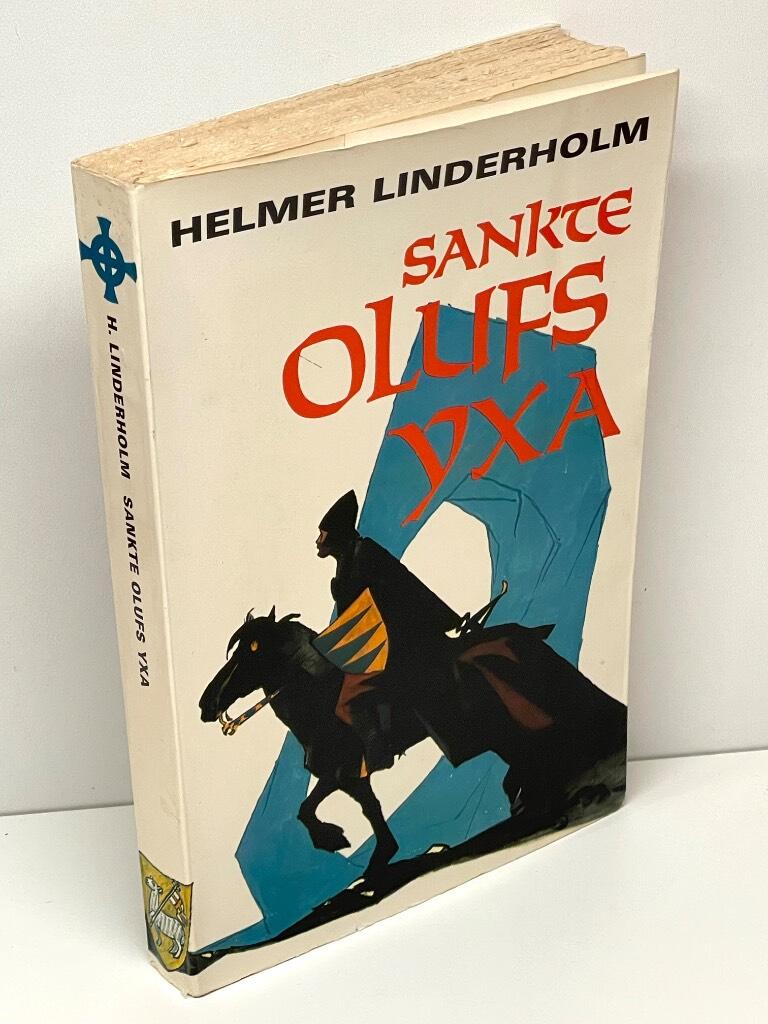 Helmer Linderholm : Sankte Olufs yxa