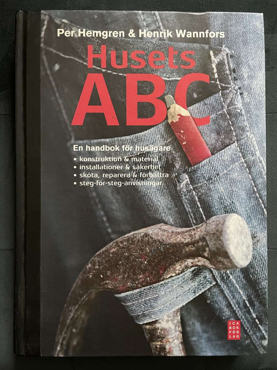 Hemgren, Per ; Wannfors, Henrik : Husets ABC
