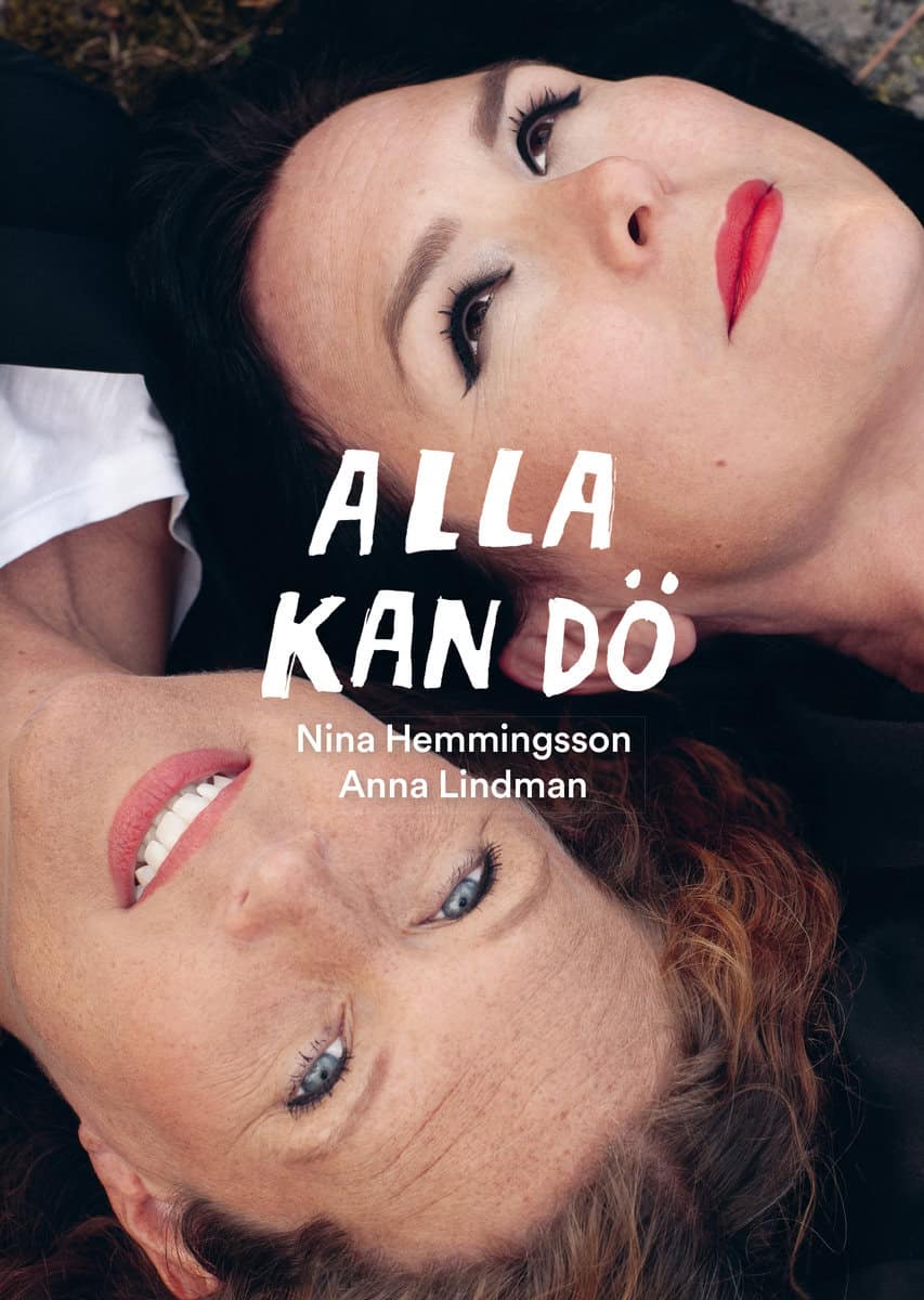 Hemmingsson, Nina ; Lindman, Anna : Alla kan dö