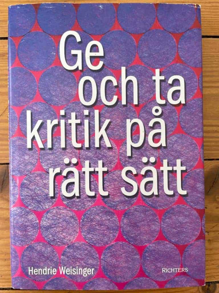 Hendric Weisinger : Ge och ta kritik på rätt sätt