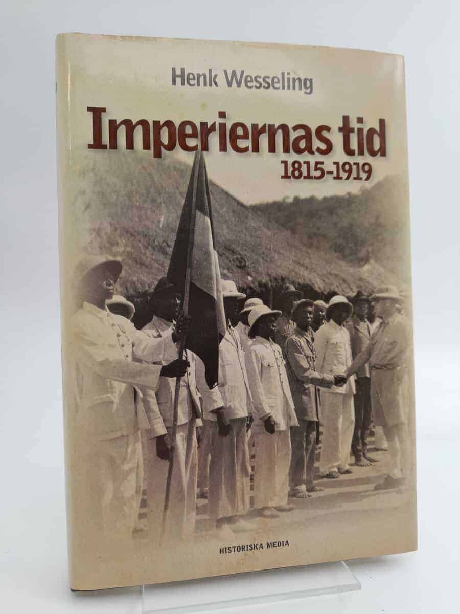 Henk L. Wesseling : Imperiernas tid