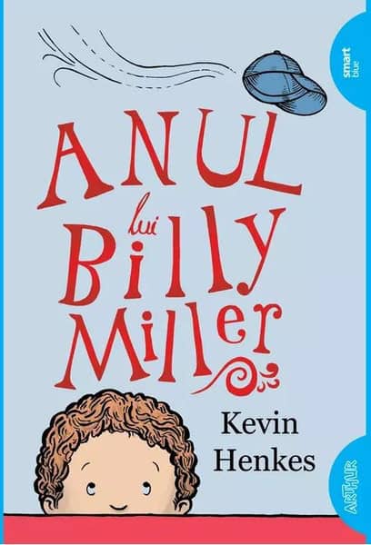 Henkes, Kevin ; Henkes, Kevin : Anul lui Billy Miller