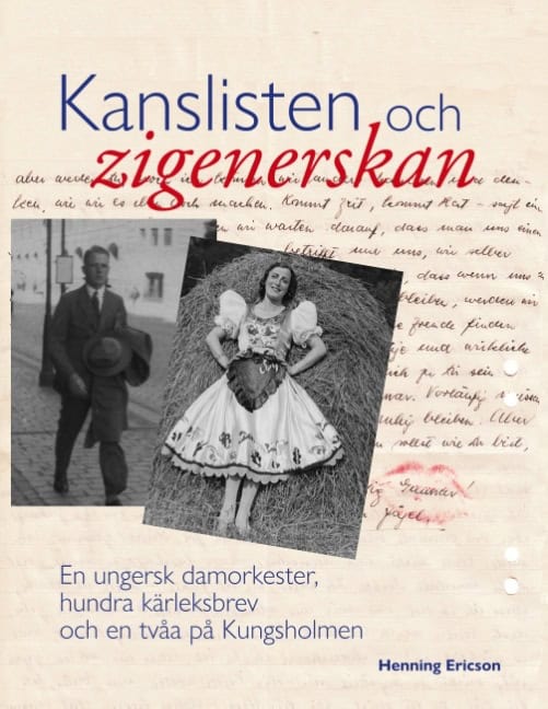 Henning Ericson : Kanslisten och zigenerskan