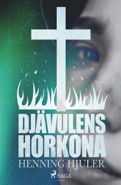 Henning Hjuler : Djävulens horkona