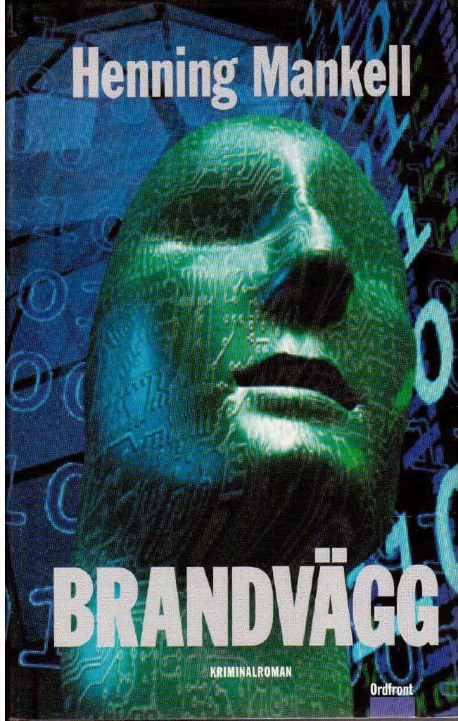Henning Mankell : Brandvägg