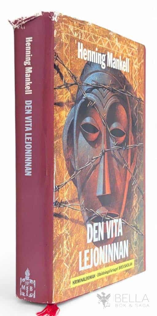 Henning Mankell : Den vita lejoninnan - Wallanderserien - Bok 3