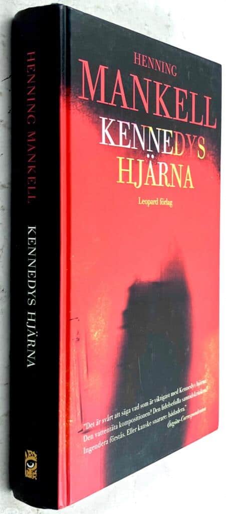 Henning Mankell : Kennedys hjärna