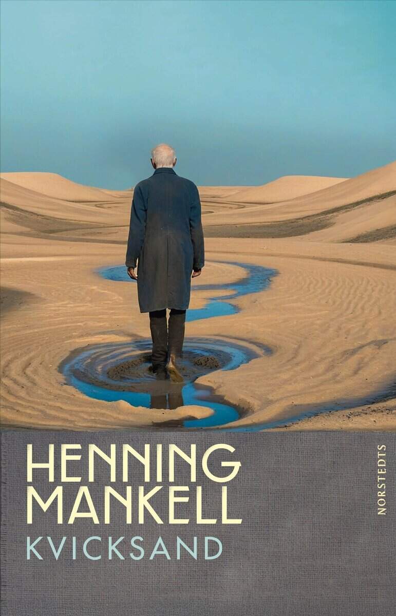 Henning Mankell : Kvicksand