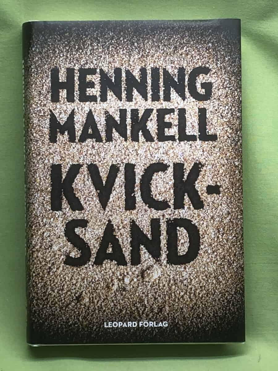 Henning Mankell : Kvicksand