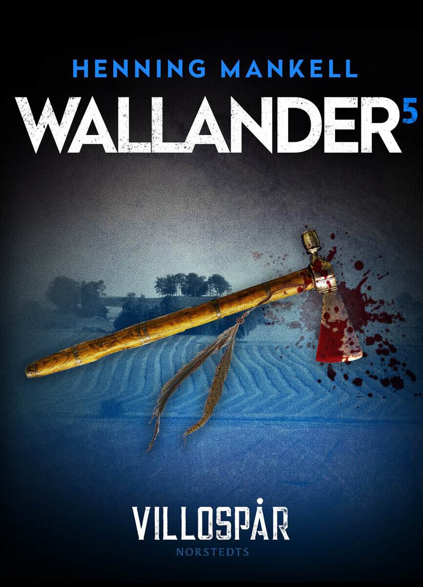 Henning Mankell : Villospår