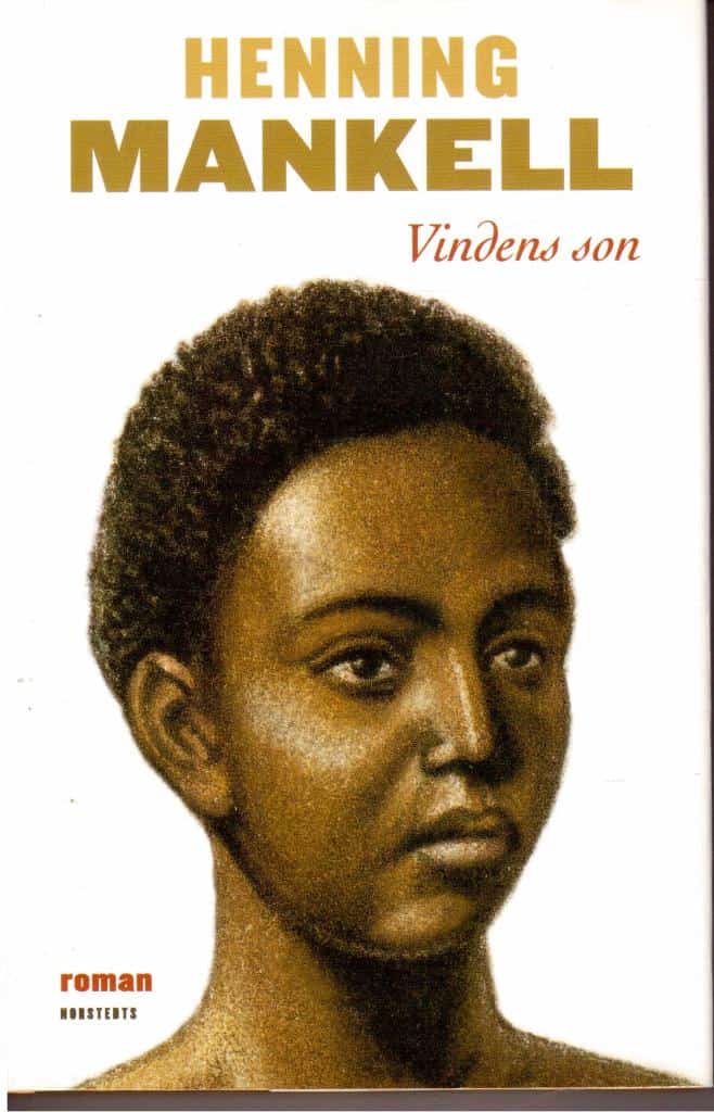 Henning Mankell : Vindens son