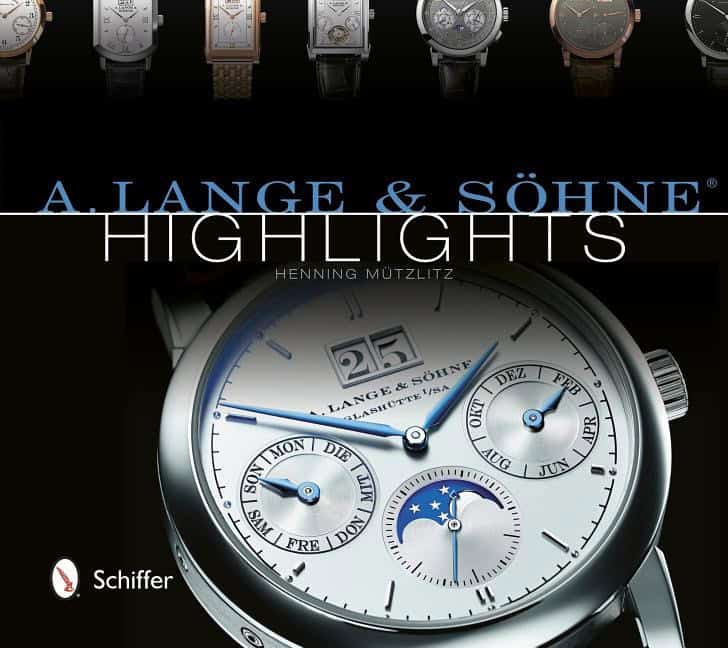 Henning Mutzlitz : A. lange & soehne (r) highlights