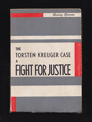 Henning Sjöström : The Torsten Kreuger case