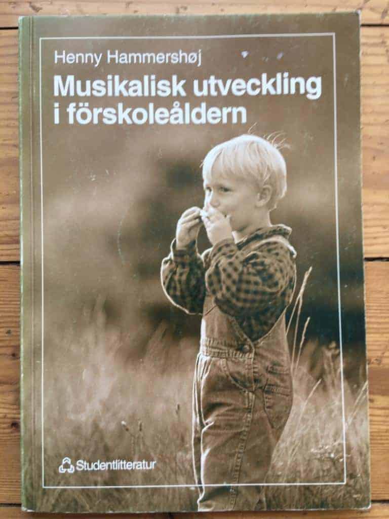 Henny Hammershøj : Musikalisk utveckling i förskoleåldern