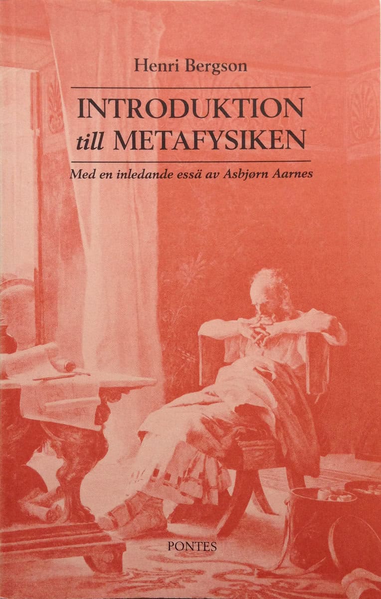 Henri Bergson : Introduktion till metafysiken