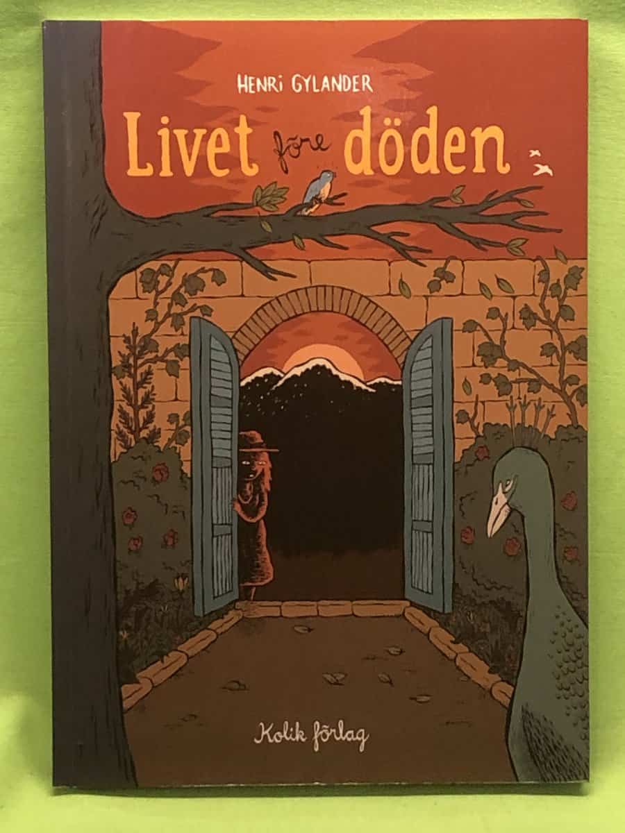 Henri Gylander : Livet före döden